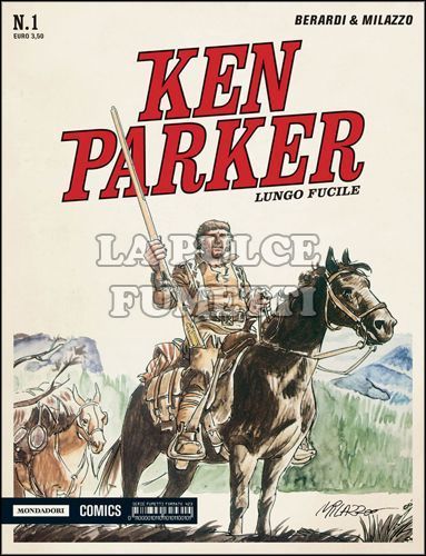 KEN PARKER CLASSIC # 1: LUNGO FUCILE